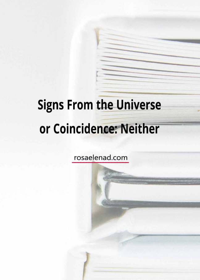 Signs from the universe or coincidence