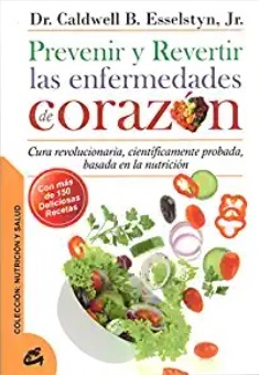 portada prevenir y revertir las enfermedades de corazon