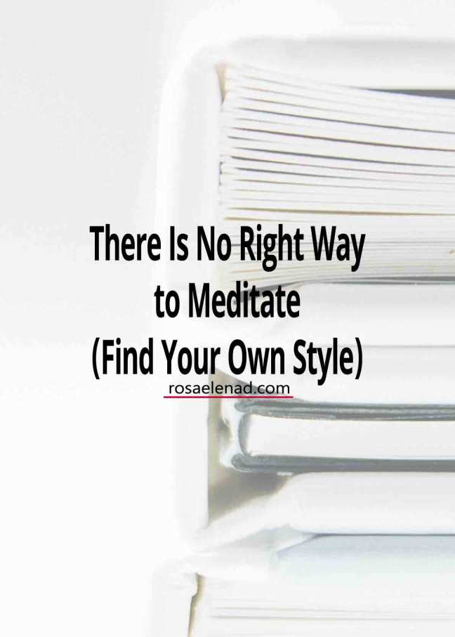 There Is No Right Way to Meditate (Find Your Own Style)